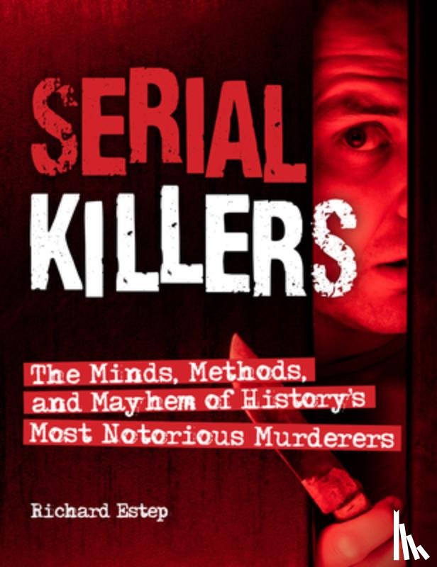 Estep, Richard - Serial Killers