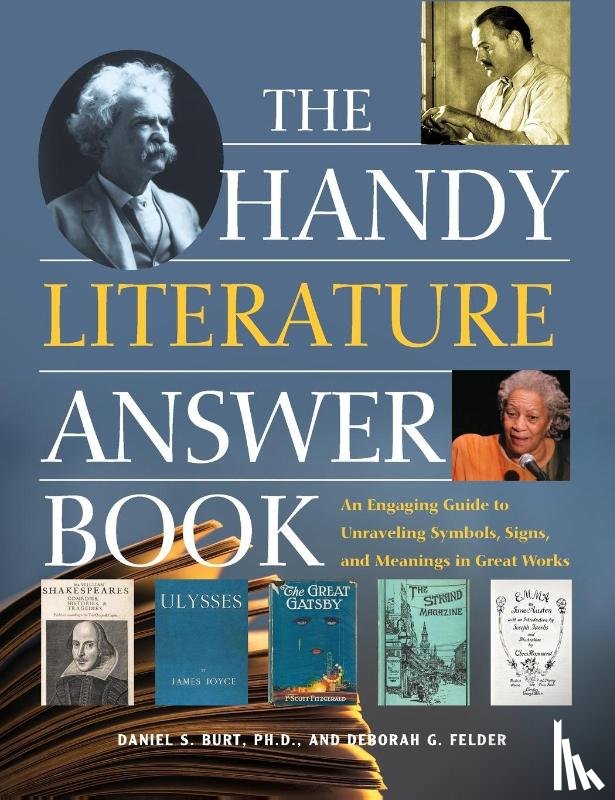Burt, Dr. Daniel S., Felder, Deborah G. - The Handy Literature Answer Book