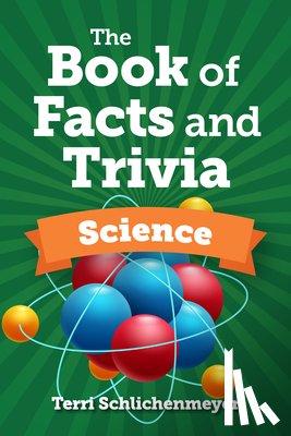 Schlichenmeyer, Terri - The Book of Facts and Trivia
