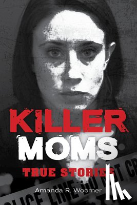 Woomer, Amanda R. - Killer Moms