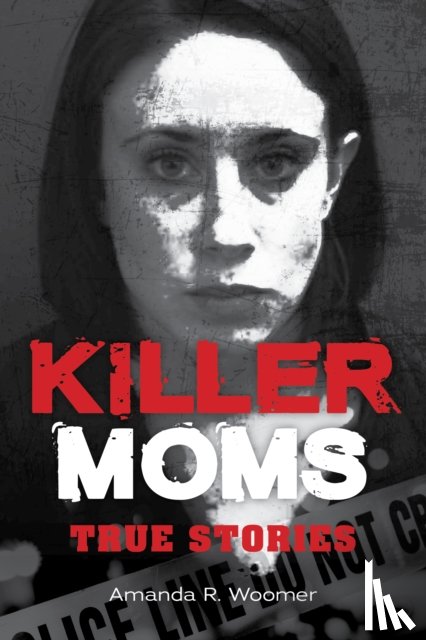 Woomer, Amanda R. - Killer Moms
