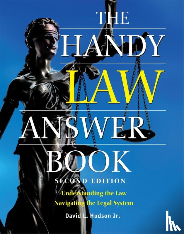 Hudson, David L. - The Handy Law Answer Book