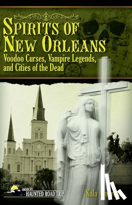 Ambrose, Kala - Spirits of New Orleans