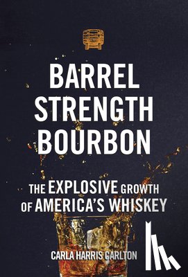 Carlton, Carla Harris - Barrel Strength Bourbon