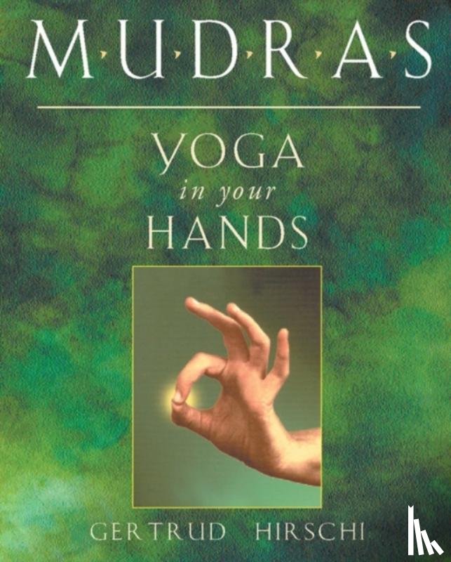 Gertrud Hirschi - Mudras