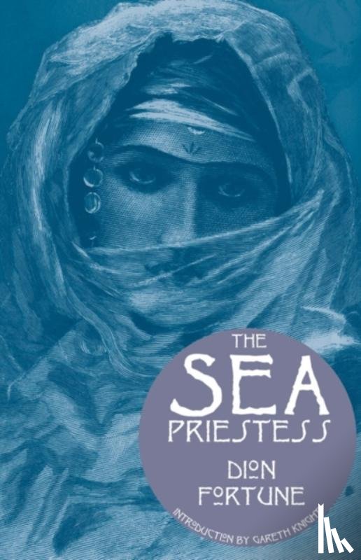 Fortune, Dion (Dion Fortune) - Sea Priestess