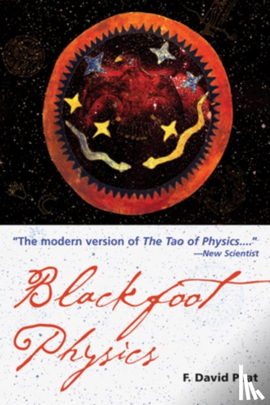 Peat, F. David - Blackfoot Physics