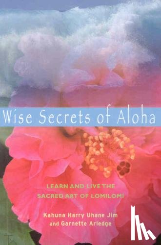 Jim, Kahuna Harry Uhane - Wise Secrets of Aloha