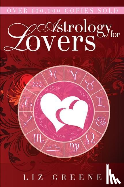 Greene, Liz - Greene, L: Astrology for Lovers