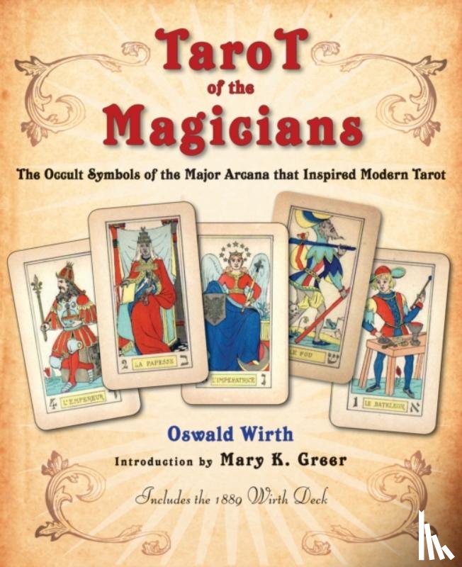 Wirth, Oswald (Oswald Wirth ) - Tarot of the Magicians