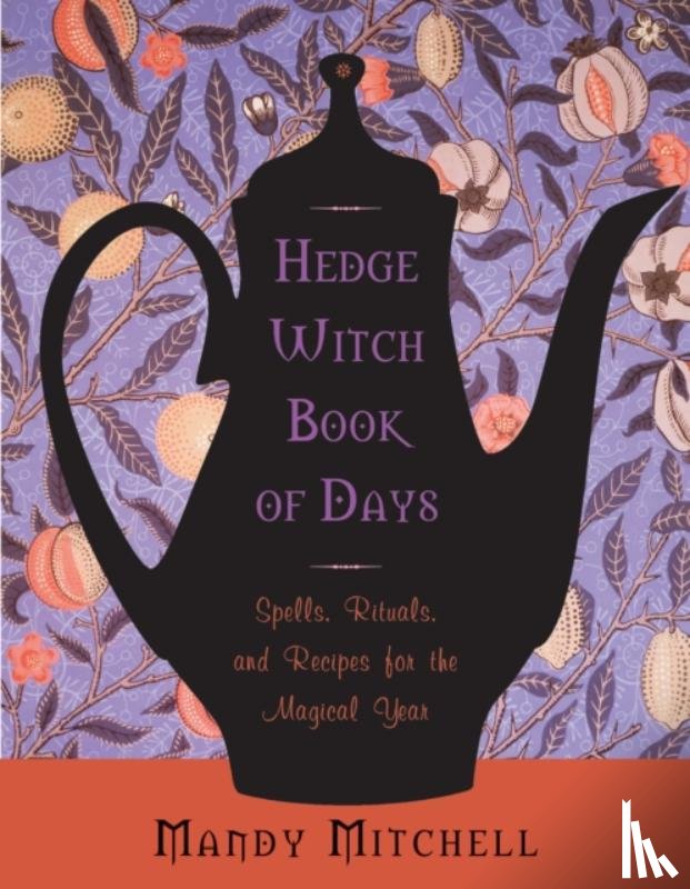 Mitchell, Mandy (Mandy Mitchell) - Hedgewitch Book of Days