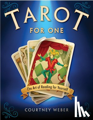 Weber, Courtney (Courtney Weber) - Tarot for One