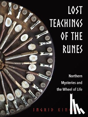 Kincaid, Ingrid - Lost Teachings of the Runes