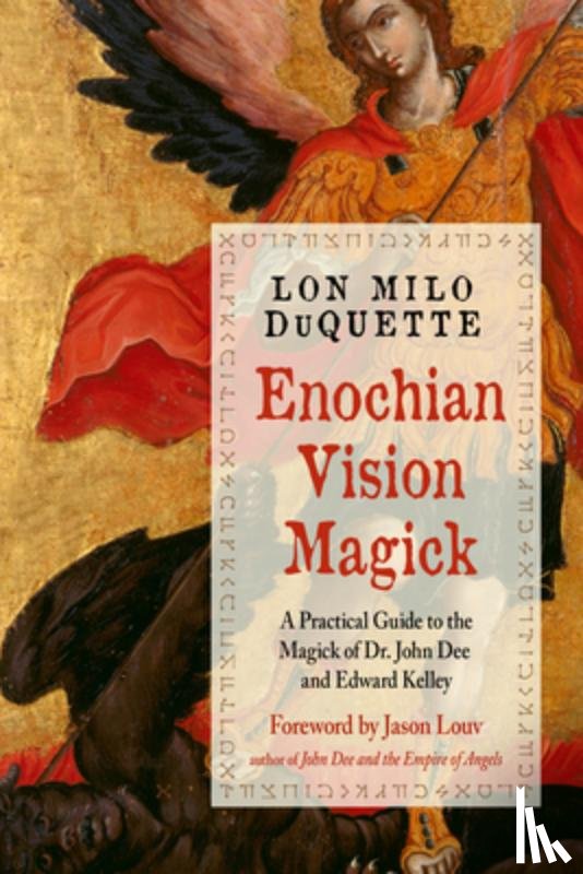 DuQuette, Lon Milo (Lon Milo DuQuette) - Enochian Vision Magick