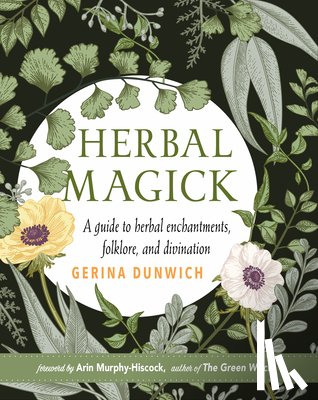Dunwich, Gerina - Herbal Magick