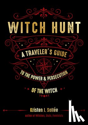 Sollee, Kristen J. (Kristen J. Sollee) - Witch Hunt