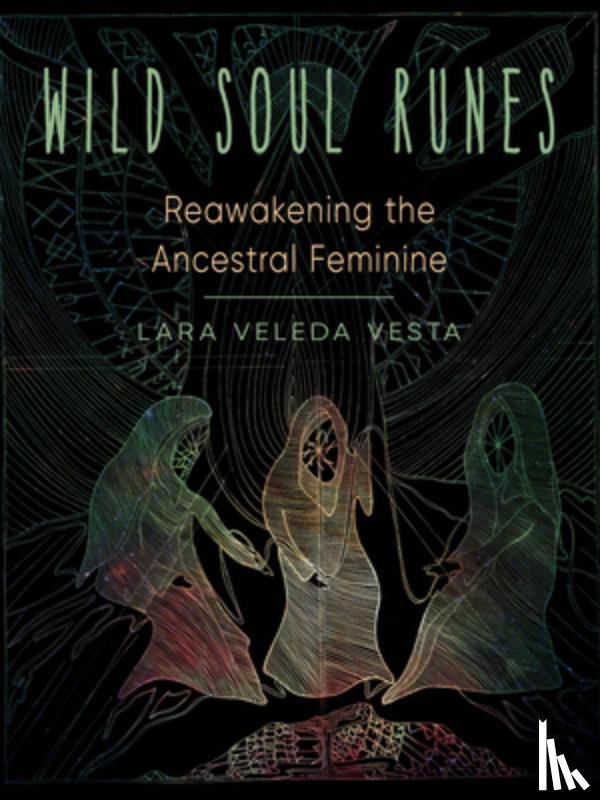 Vesta, Lara - Wild Soul Runes