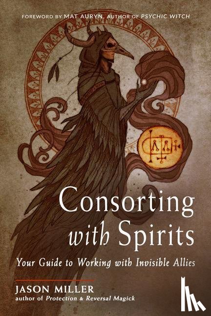 Miller, Jason - Consorting with Spirits