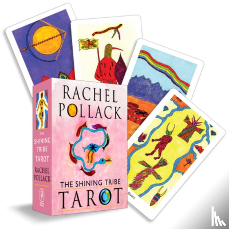 Pollack, Rachel - Pollack, R: Shining Tribe Tarot
