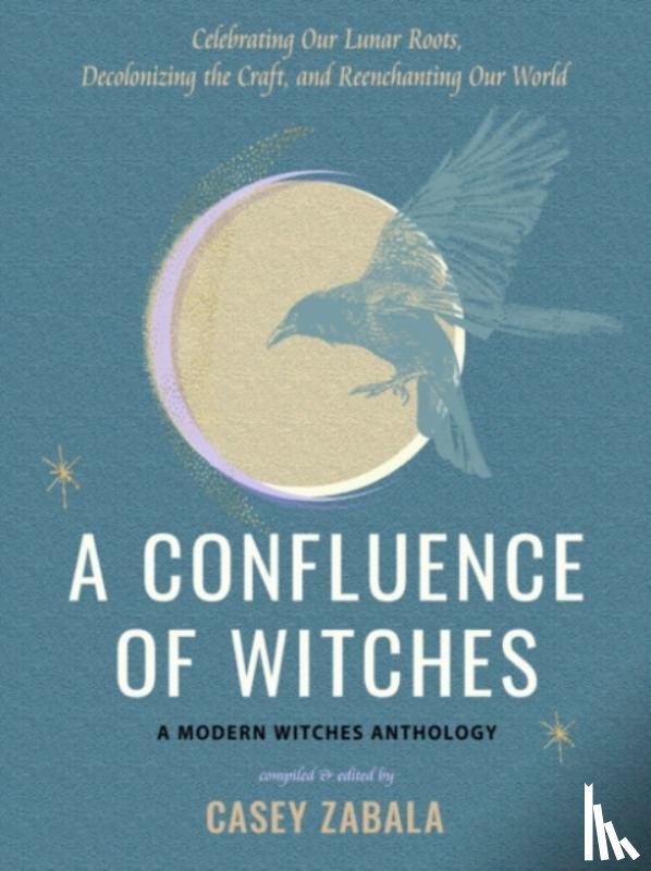 Zabala, Casey - A Confluence of Witches