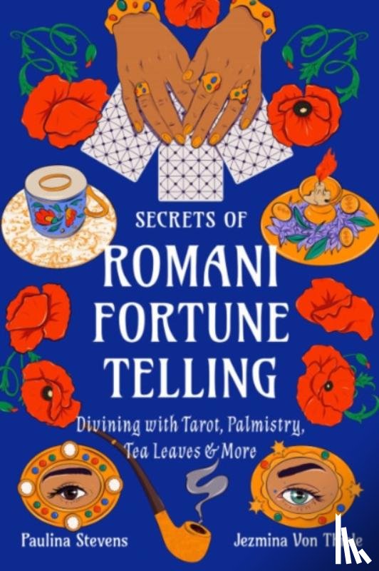 Von Thiele, Jezmina, Stevens, Paulina - Secrets of Romani Fortune-Telling