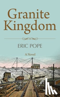 Pope, Eric - Granite Kingdom