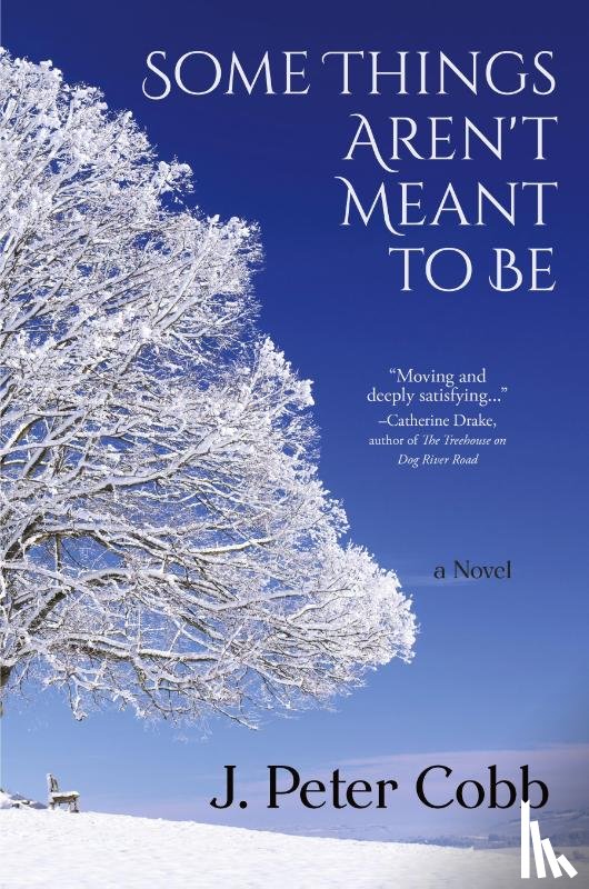Cobb, J. Peter - Some Things Aren't Meant to Be