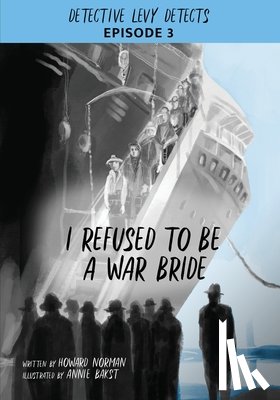Norman, Howard - I Refused to Be a War Bride