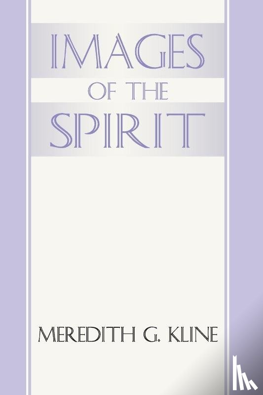 Kline, Meredith G - Images of the Spirit