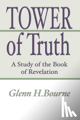Bourne, Glenn H. - Tower of Truth
