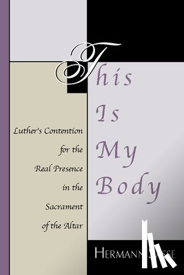 Hermann, Sasse - This is My Body