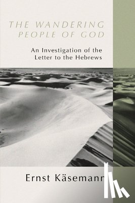 Käsemann, Ernst - Käsemann, E: Wandering People of God