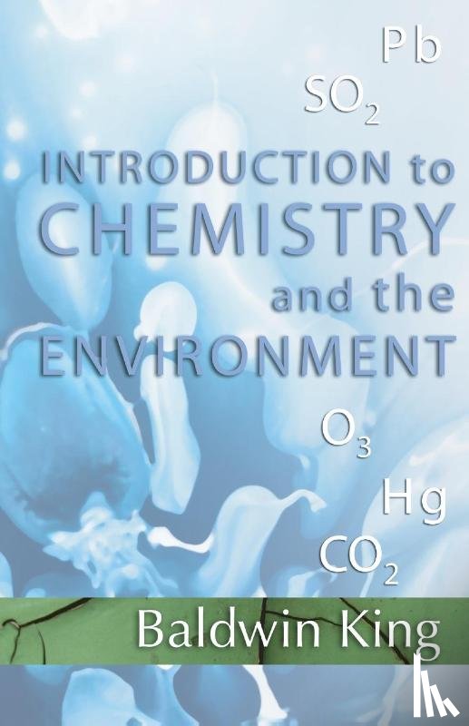King, Baldwin - Introduction to Chemistry and the Environment