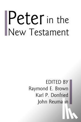 Brown, Raymond Edward - Peter in the New Testament