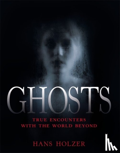 Holzer, Hans - Ghosts