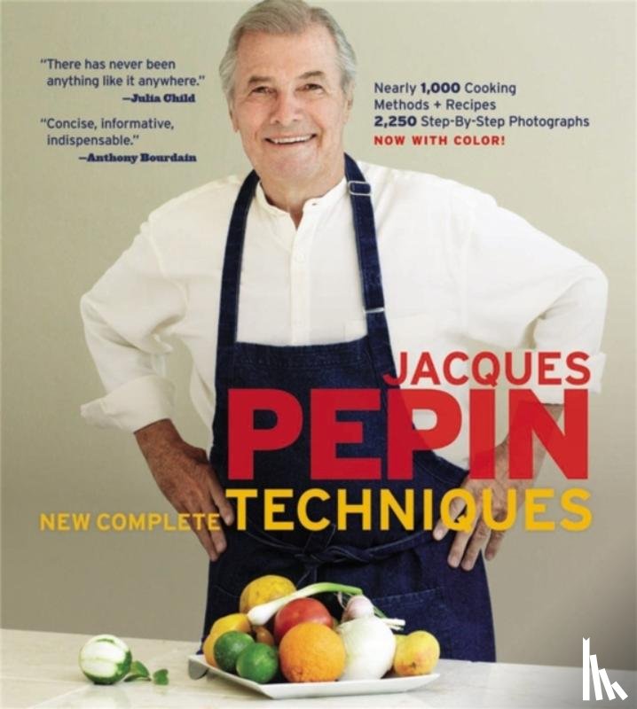Pepin, Jacques - Jacques Pepin New Complete Techniques