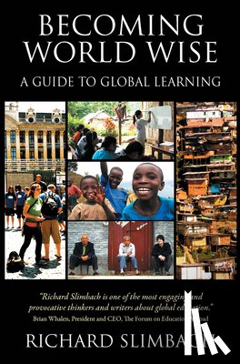 Slimbach, Richard - Becoming World Wise