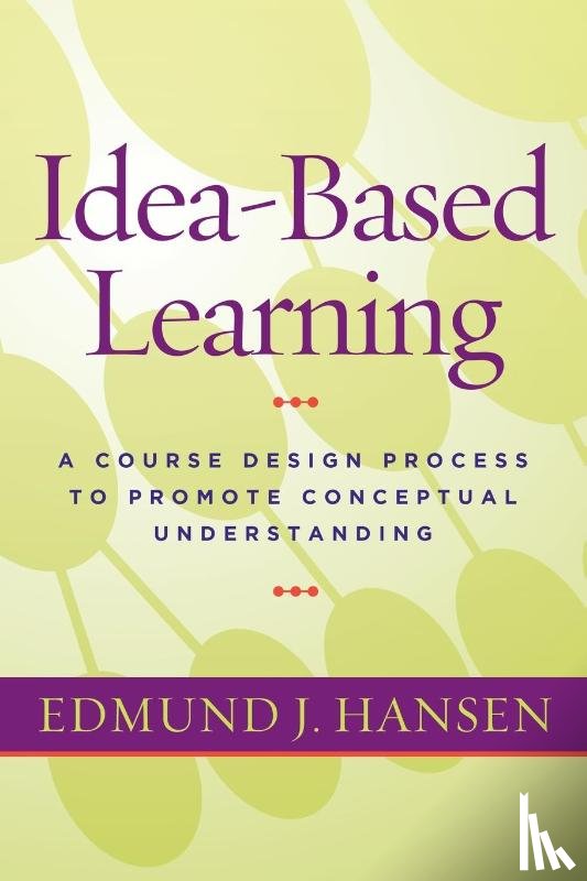Hansen, Edmund J. - Idea-Based Learning