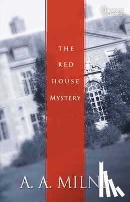 Milne, A. A. - Red House Mystery