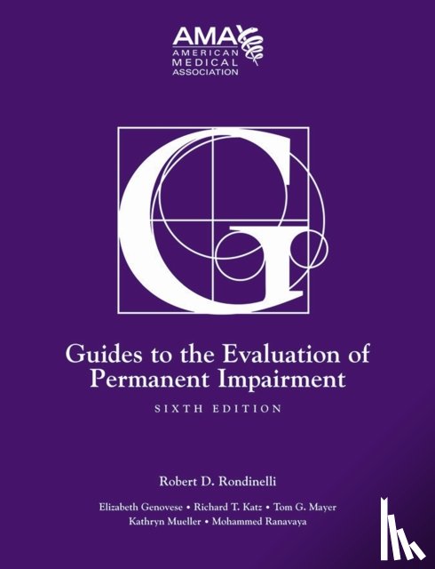 Association, American Medical - Guides to the Evaluation of Permanent Impairment