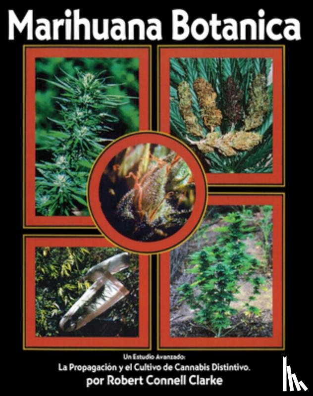Clarke, Robert Connell - Marihuana Botanica