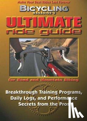 REESER, JOHN - Bicycling Magazine's Ultimate Ride Guide