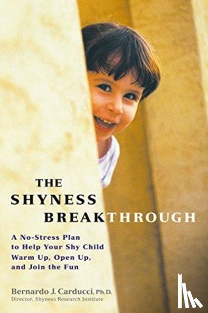 Bernardo Carducci - The Shyness Breakthrough
