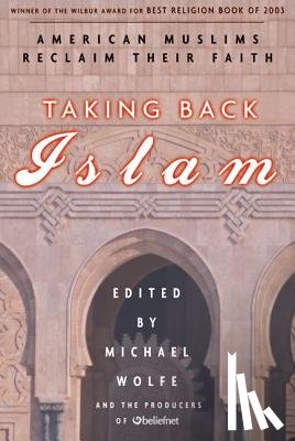 Wolfe, Michael - Taking Back Islam