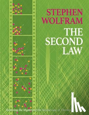 Wolfram, Stephen - The Second Law