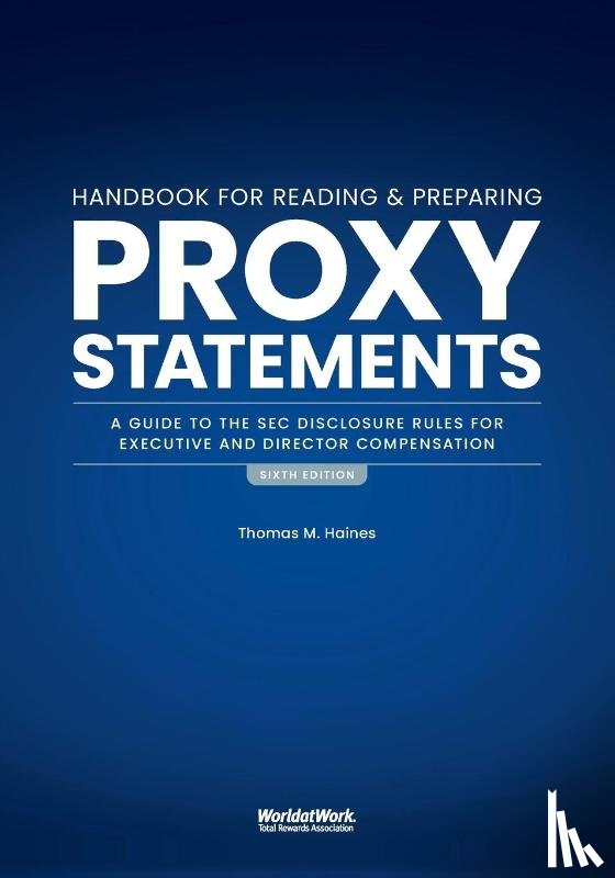 Haines, Thomas M - The Handbook for Reading and Preparing Proxy Statements