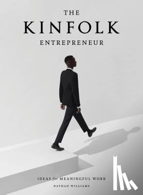 Williams, Nathan - The Kinfolk Entrepreneur