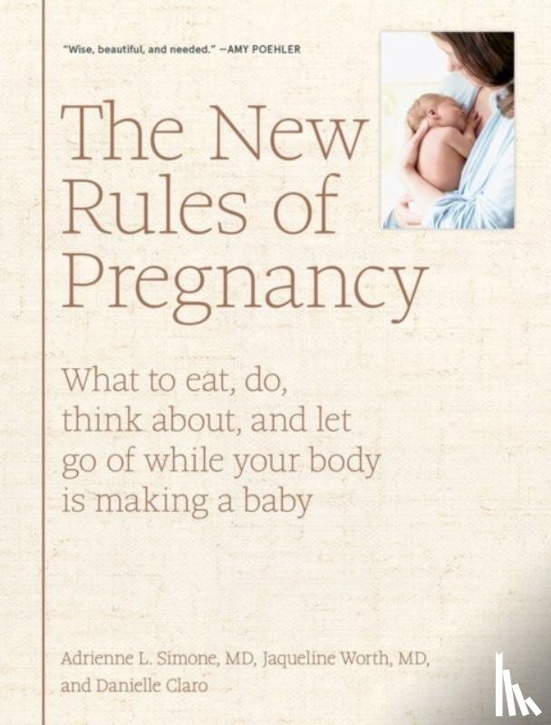 L. Simone, Adrienne, Claro, Danielle, Worth, Jaqueline - The New Rules of Pregnancy
