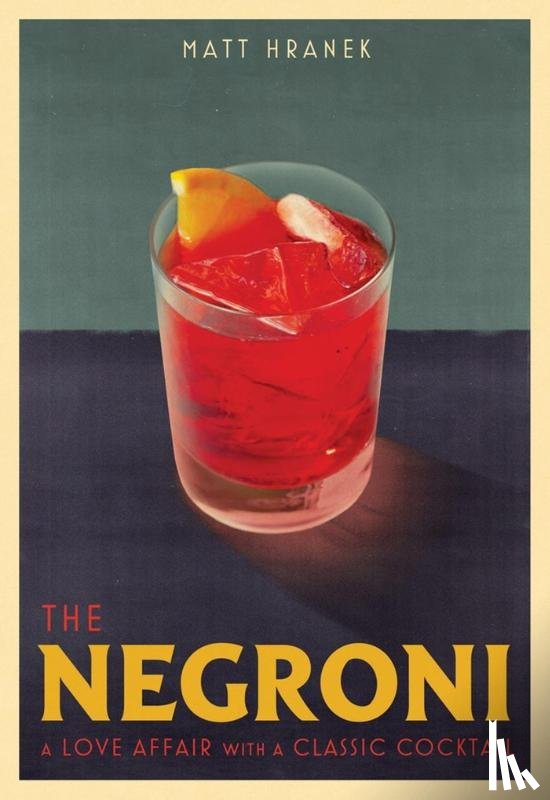 Hranek, Matt - The Negroni
