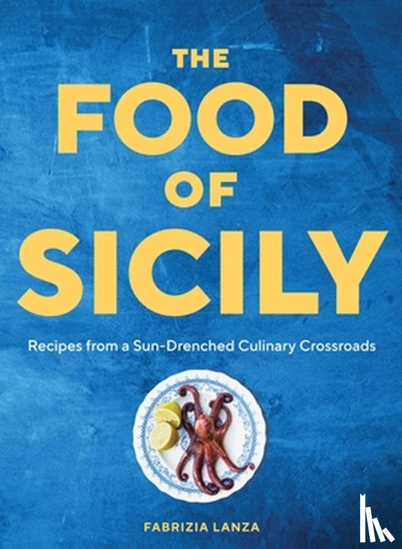 Lanza, Fabrizia - The Food of Sicily